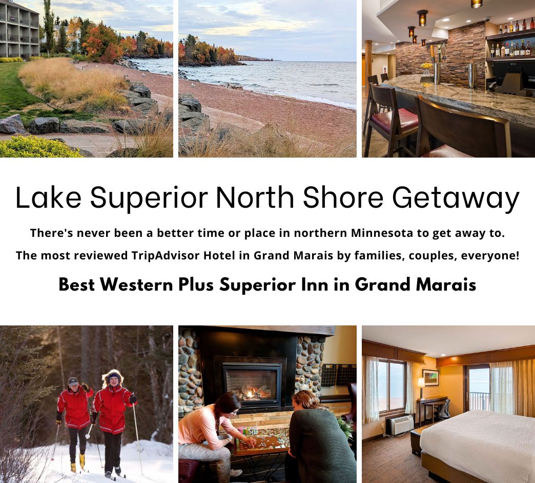 Lake Superior North Shore Fall & Winter Getaway to Best Western Plus Superior Inn Grand Marais